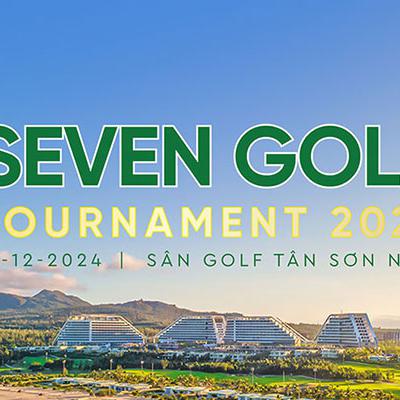 Seven Golf Tournament 2024 – Giải Golf Đẳng Cấp Khởi Tranh Cuối Năm 2024